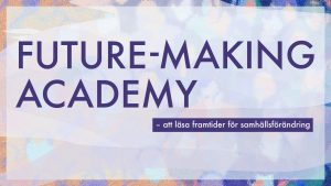 Future-Making Academy