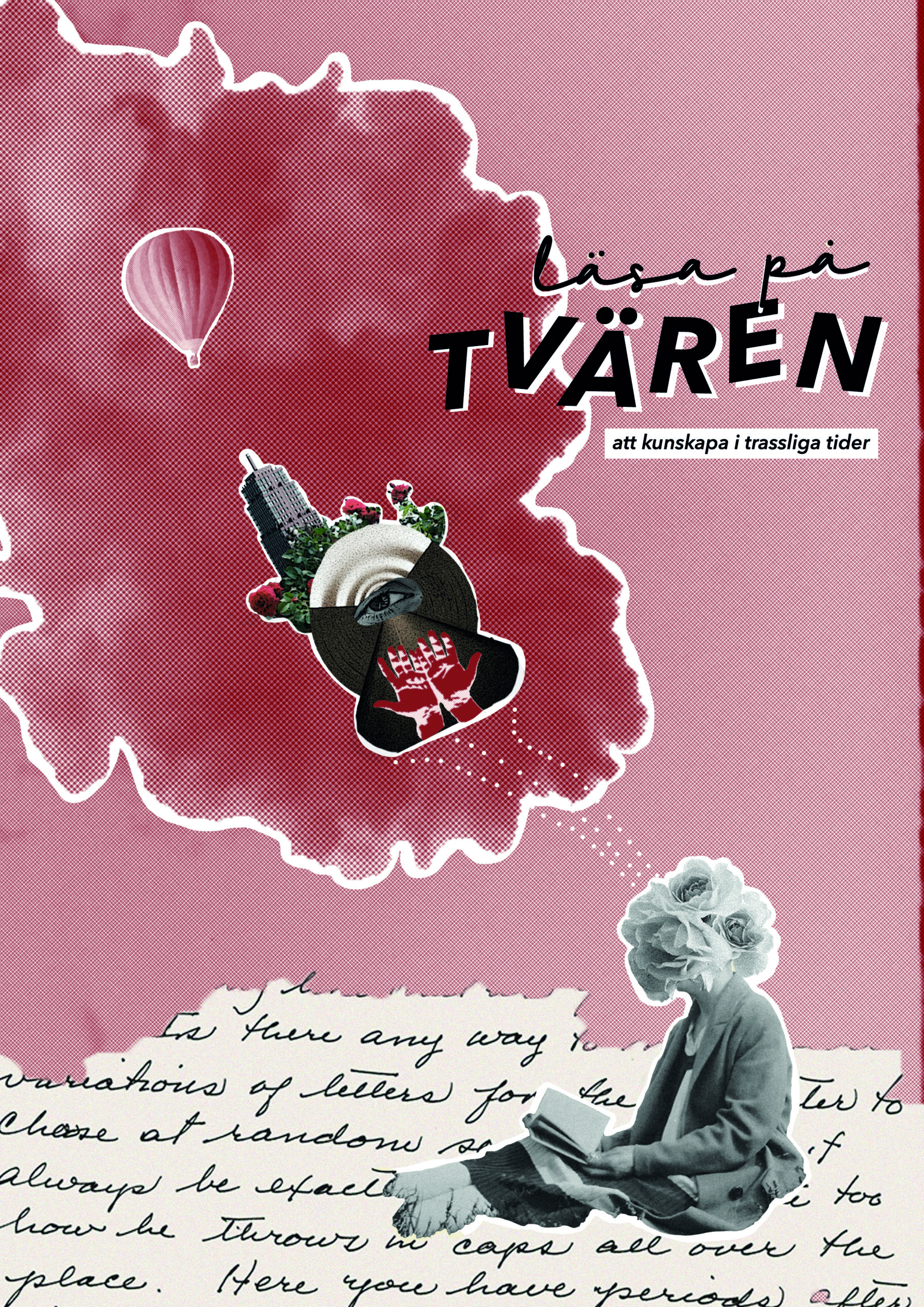 Läsa på tvären - att kunskapa i trassliga tider